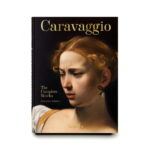 Caravaggio The Complete Works