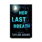 Her Last Breath