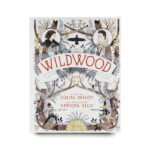 Wildwood: The Wildwood Chronicles, Book I