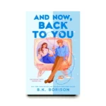 And Now, Back to You