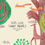 Kids love funny animals