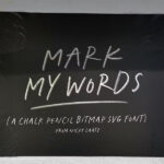 Mark My Words Bitmap SVG Font