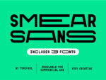 Smear Sans - Stretch font